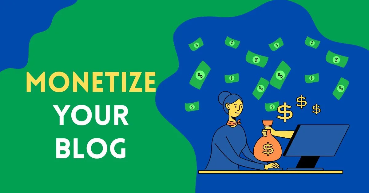Monetize blog